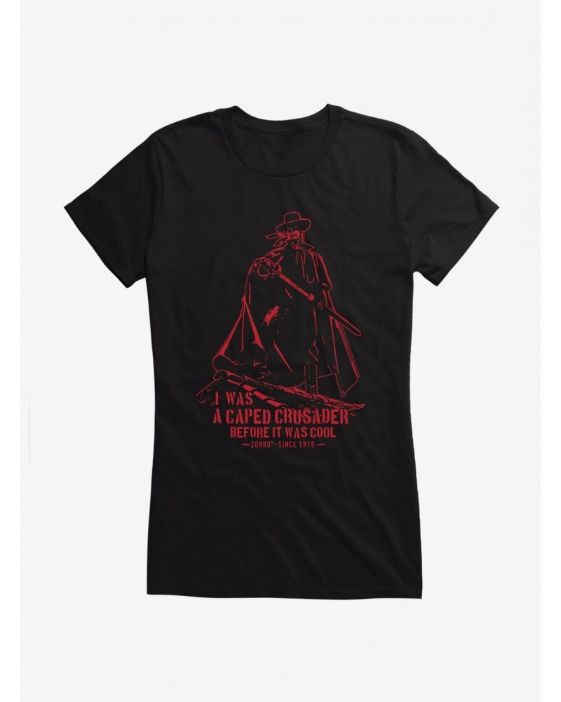 Zorro Caped Crusader Girls T-Shirt $6.18 T-Shirts